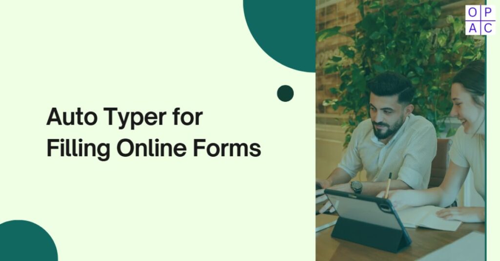 auto typer for filling online forms