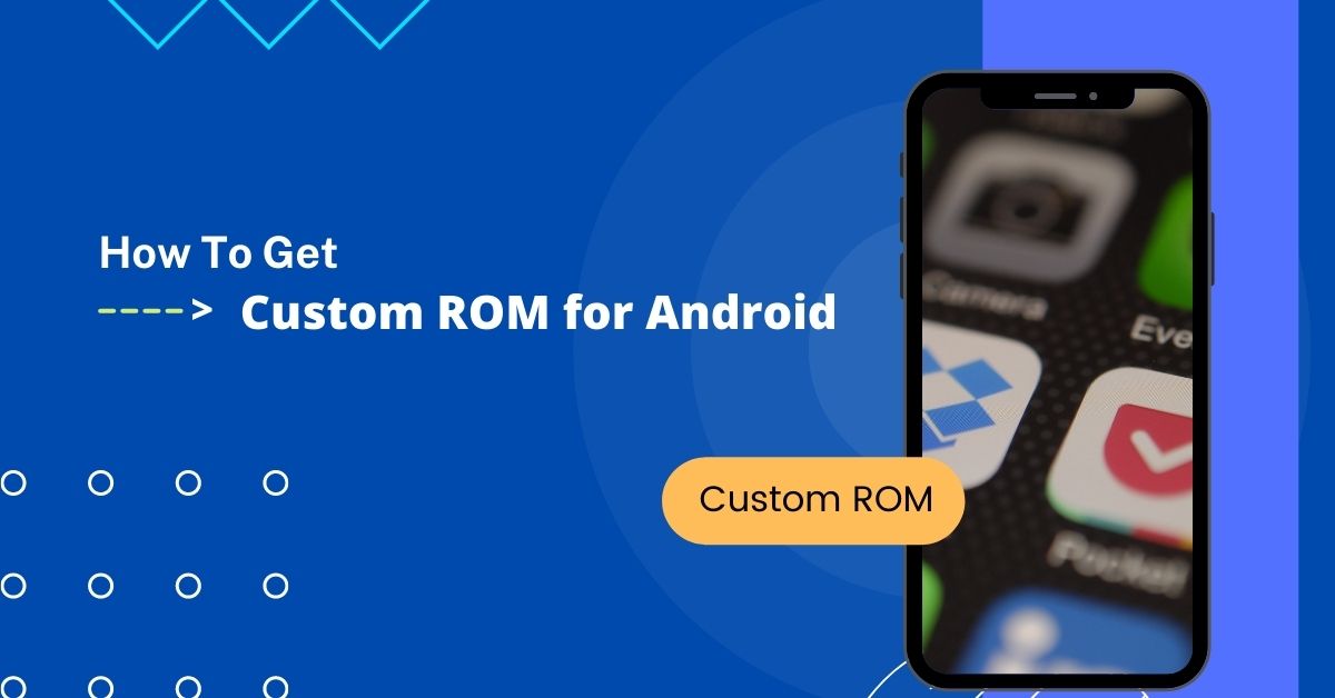 Custom ROM