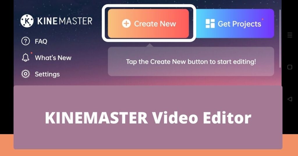 Kinemaster Video Editor