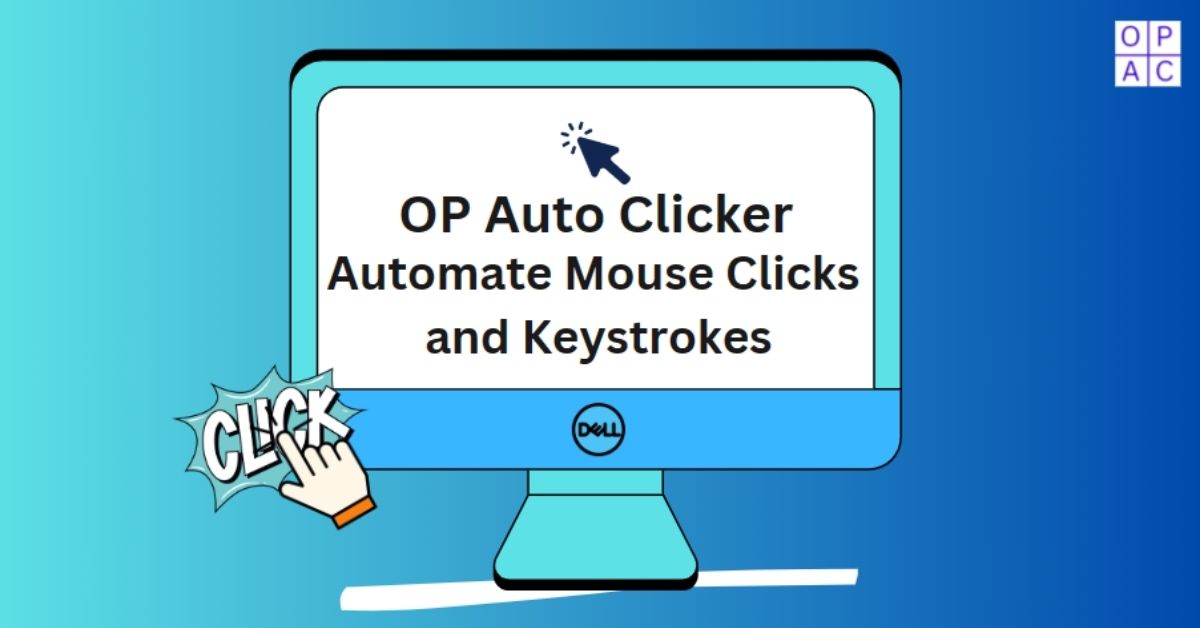 OP Auto Clicker 3.0 Download For Windows PC - Softlay
