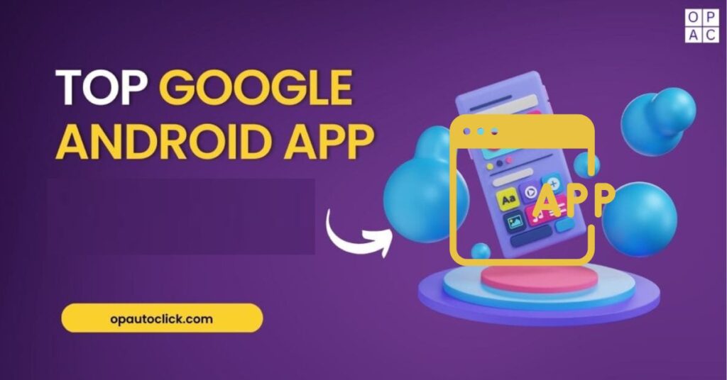 google android apps