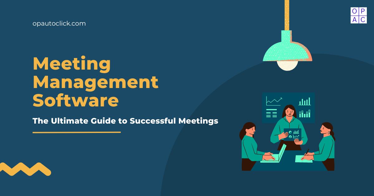 Meeting Management Software - Guide to Successful Meetings