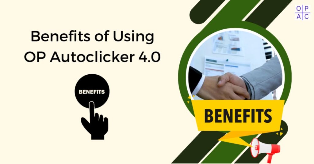 benefits op auto clicker 4.0